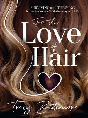 cover image of For the Love of Hair